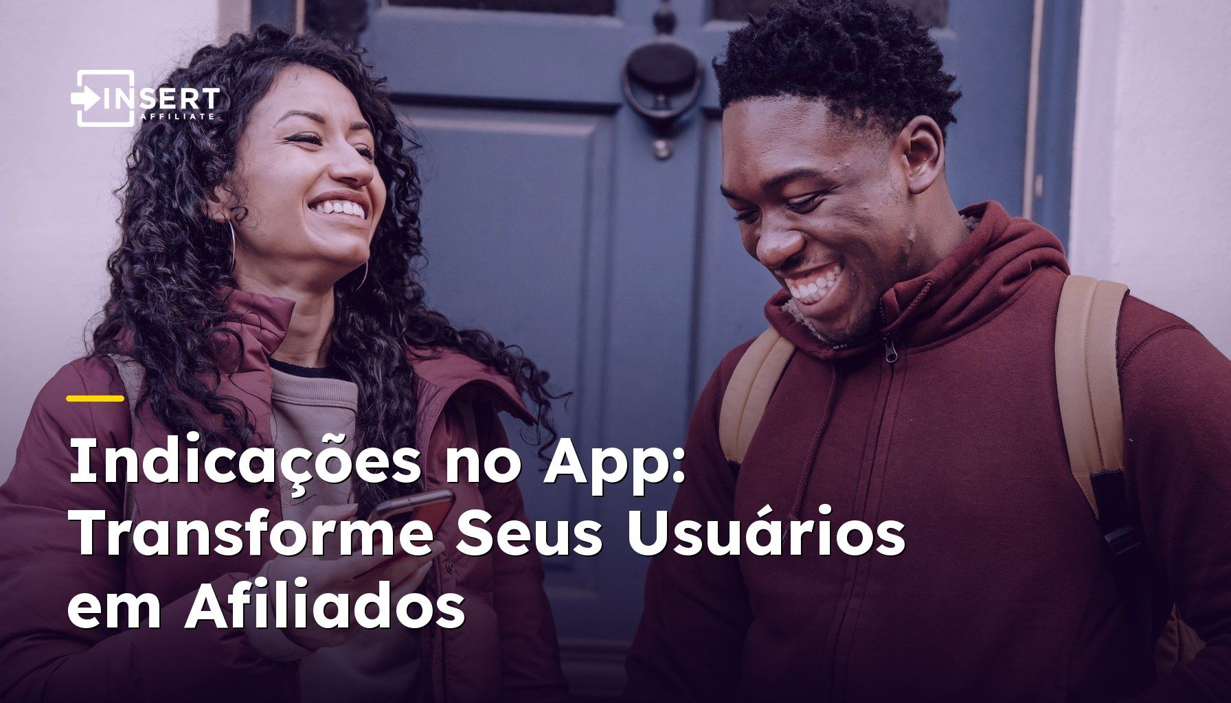 Indicações no App: Transforme Seus Usuários em Afiliados