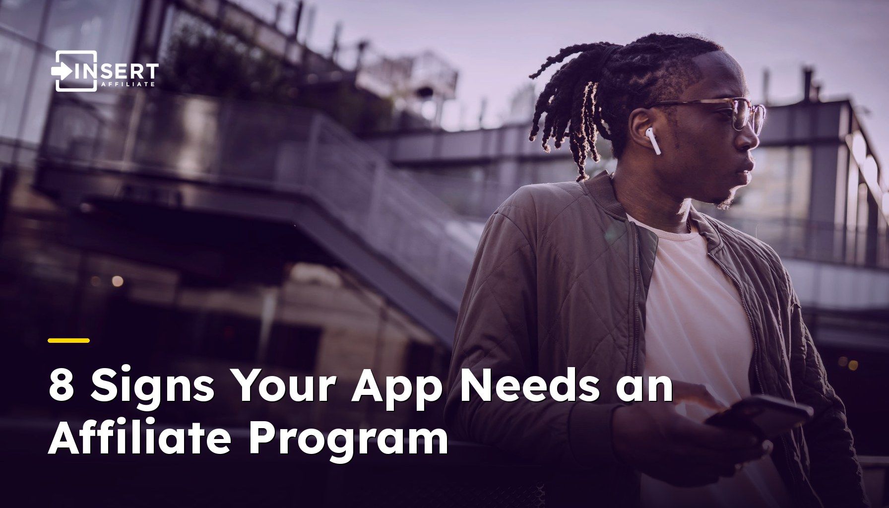 8 Signs Your App Needs an Affiliate Program