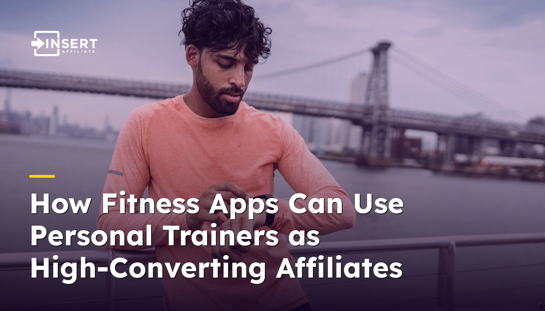 How Fitness Apps Can Use Personal Trainers as High-Converting Affiliates