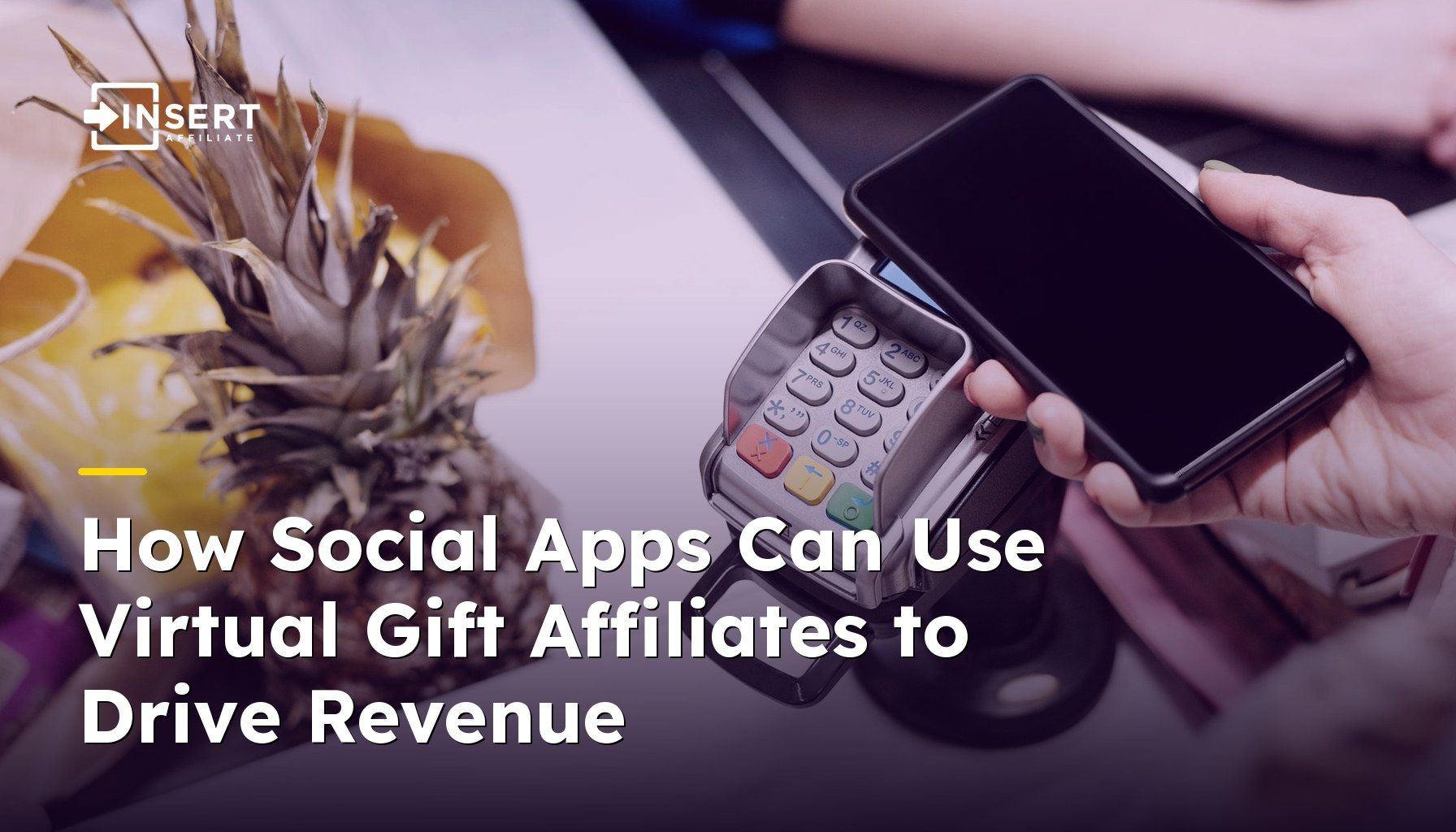 How Social Apps Can Use Virtual Gift Affiliates to Drive Revenue