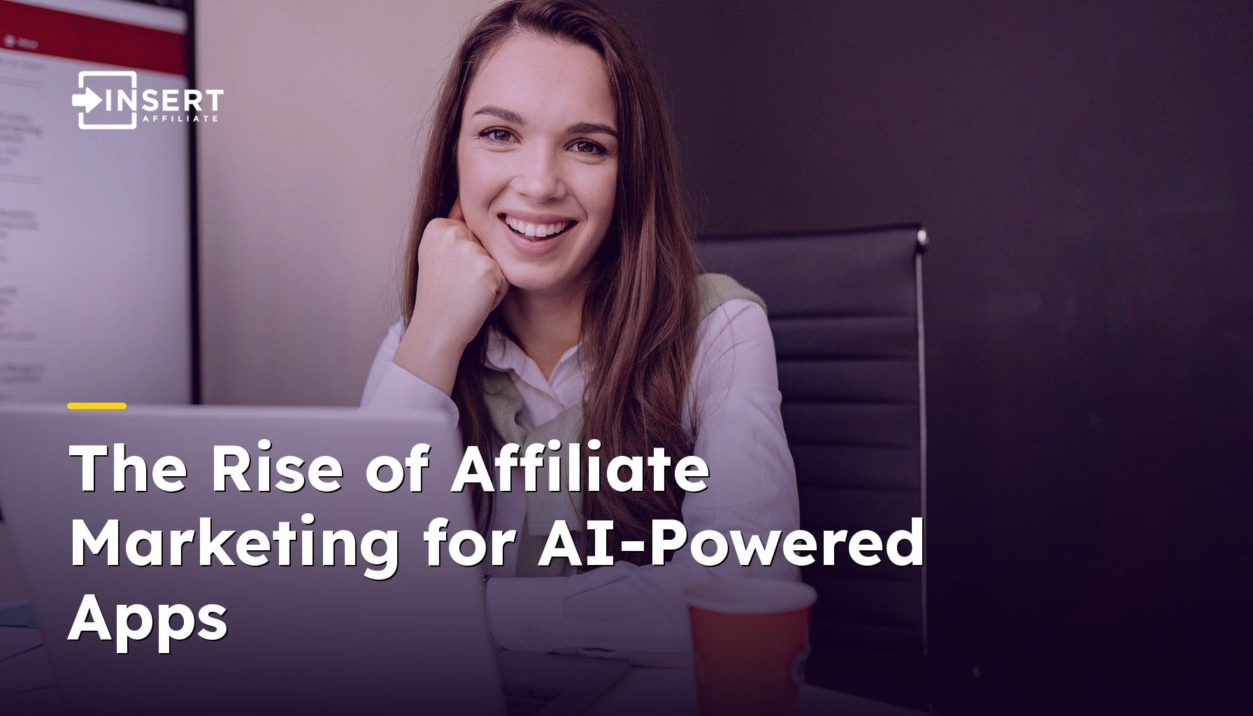 The Rise of Affiliate Marketing for AI-Powered Apps: A New Vertical