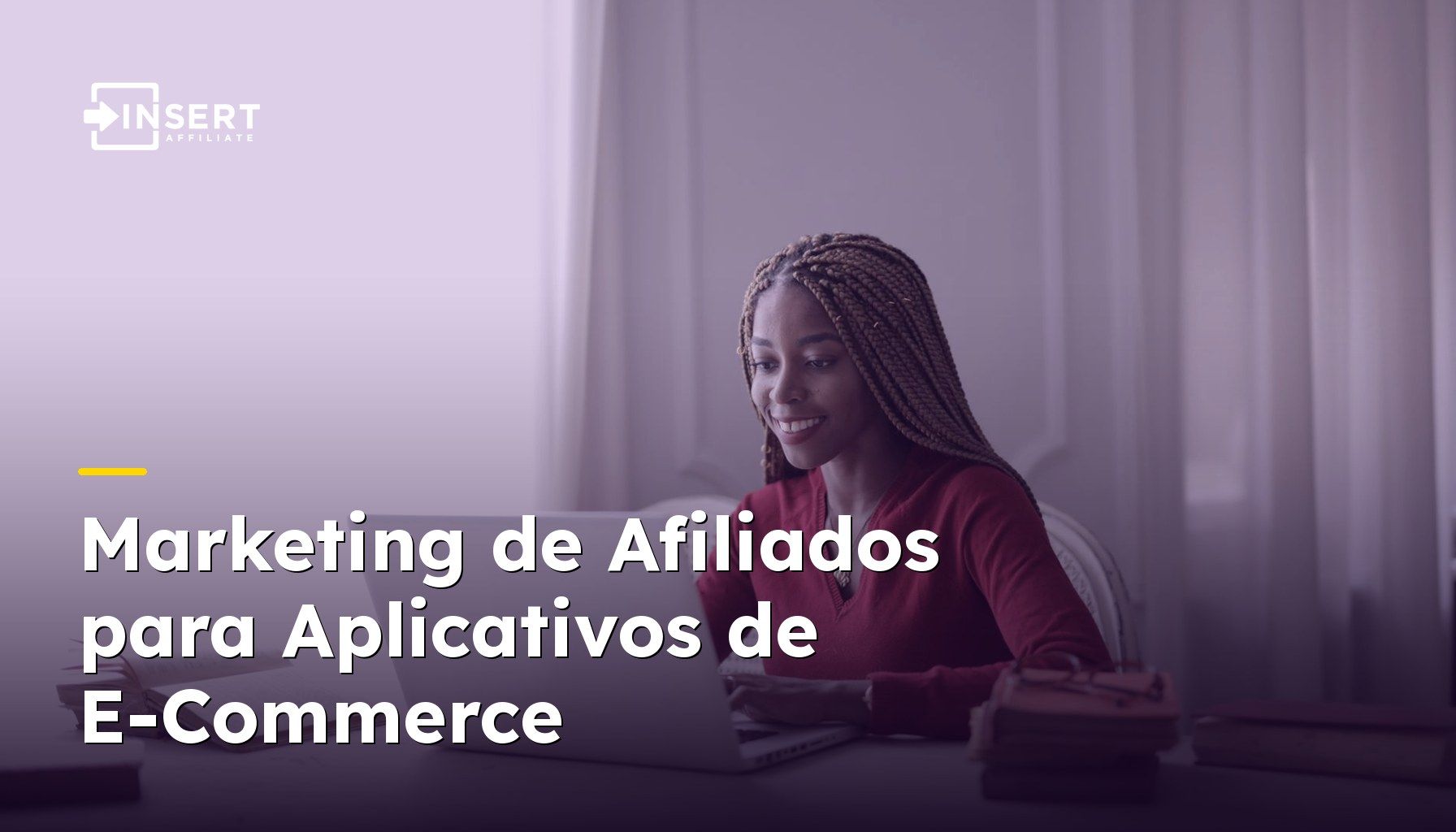 Marketing de Afiliados para Aplicativos de E-Commerce