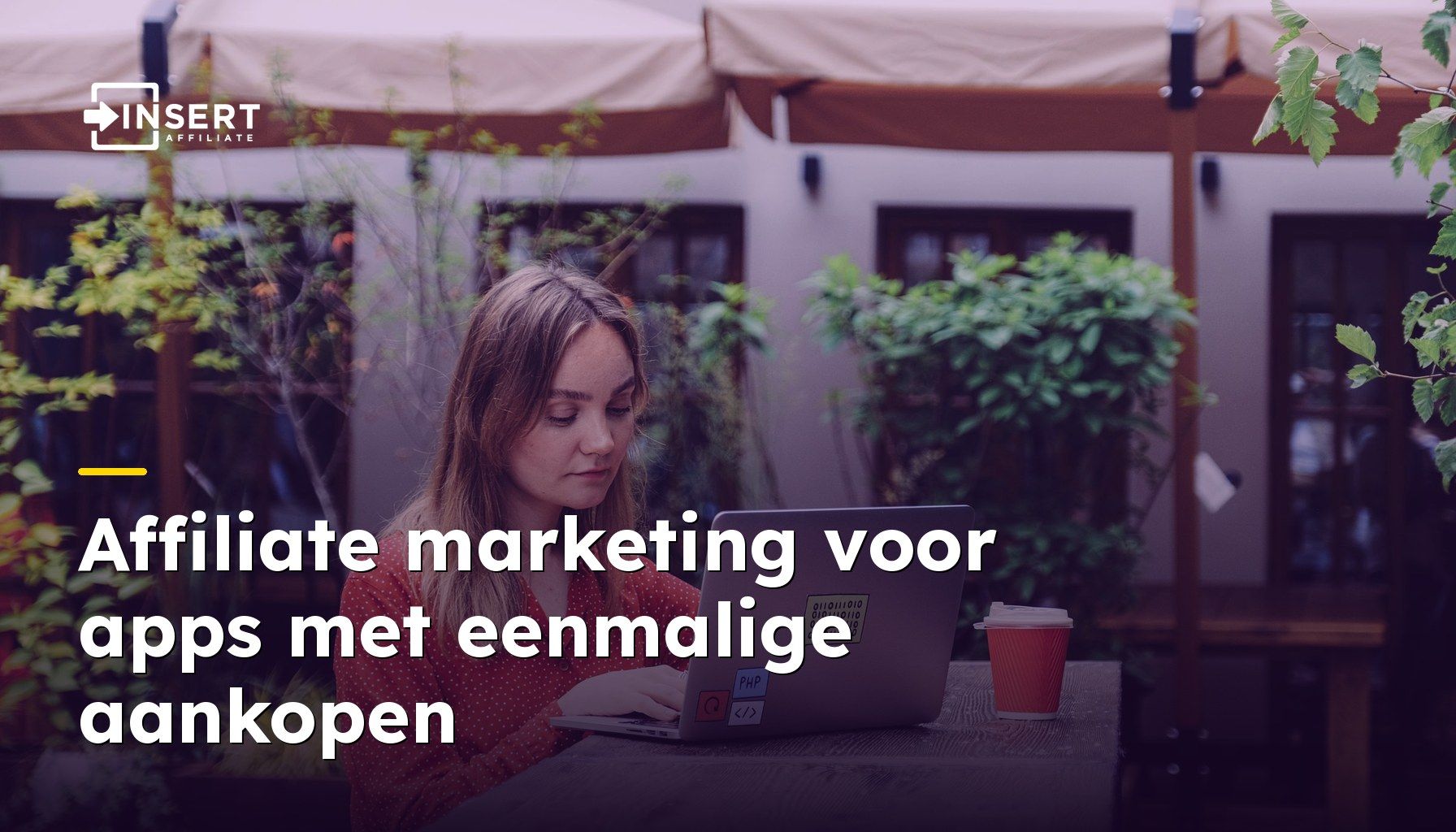 Affiliate marketing voor apps met eenmalige aankopen (geen abonnementen)