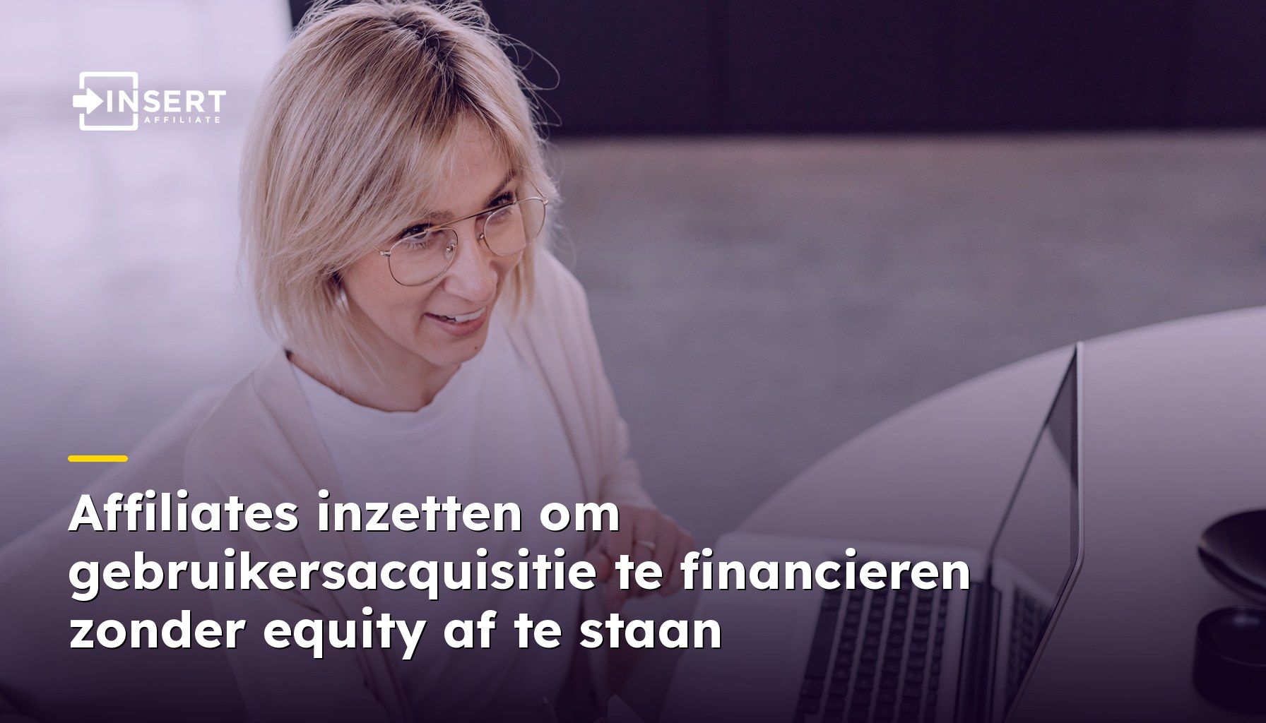 Affiliates inzetten om gebruikersacquisitie te financieren zonder equity af te staan