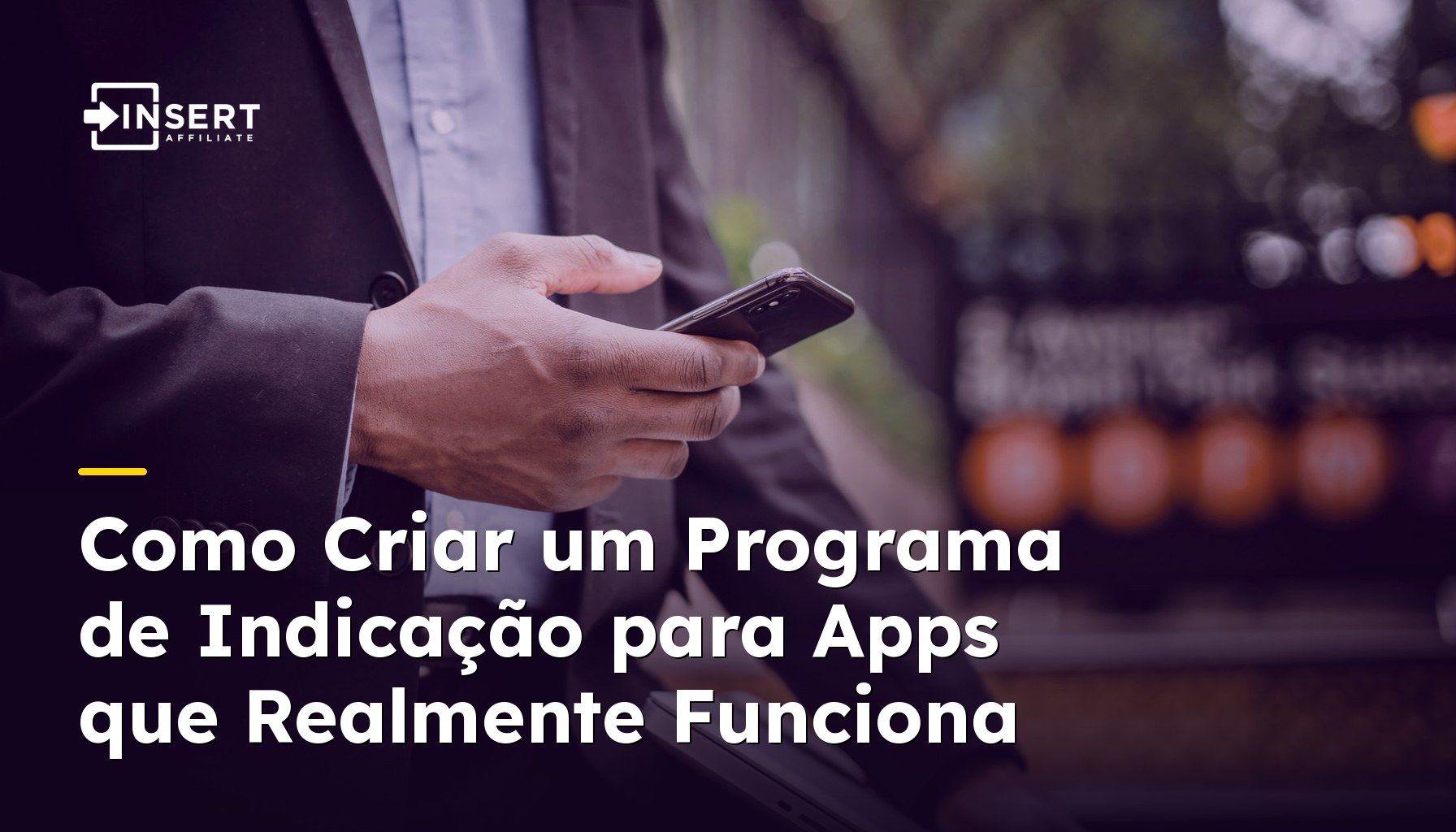 Como Criar um Programa de Indicação para Apps que Realmente Funciona