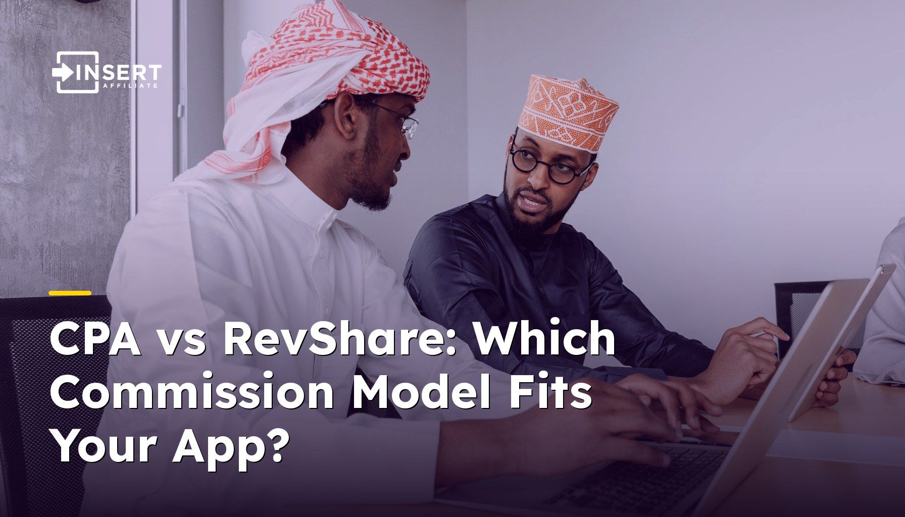CPA vs RevShare: Which Commission Model Fits Your App?