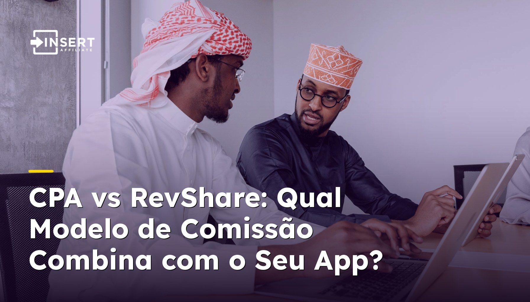 CPA vs RevShare: Qual Modelo de Comissão Combina com o Seu App?