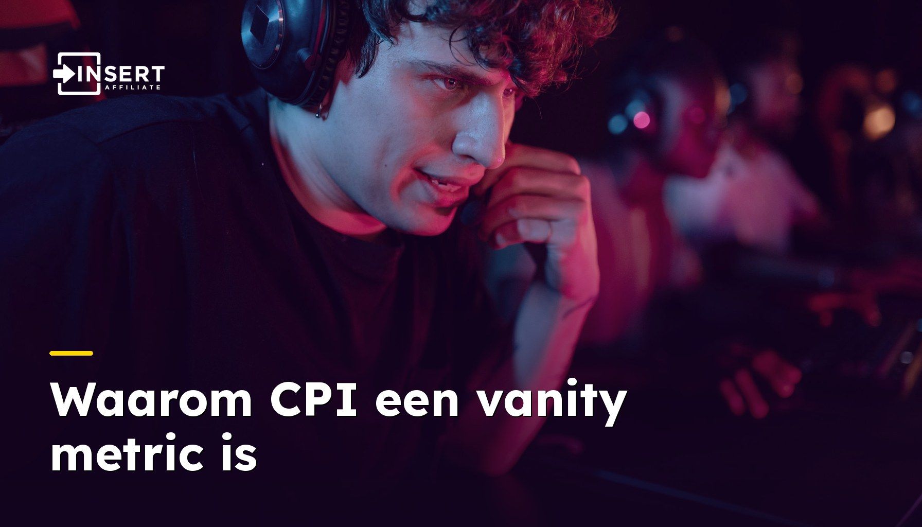 Waarom CPI een vanity metric is: hoe gaming affiliates omzet opleveren, niet alleen installaties