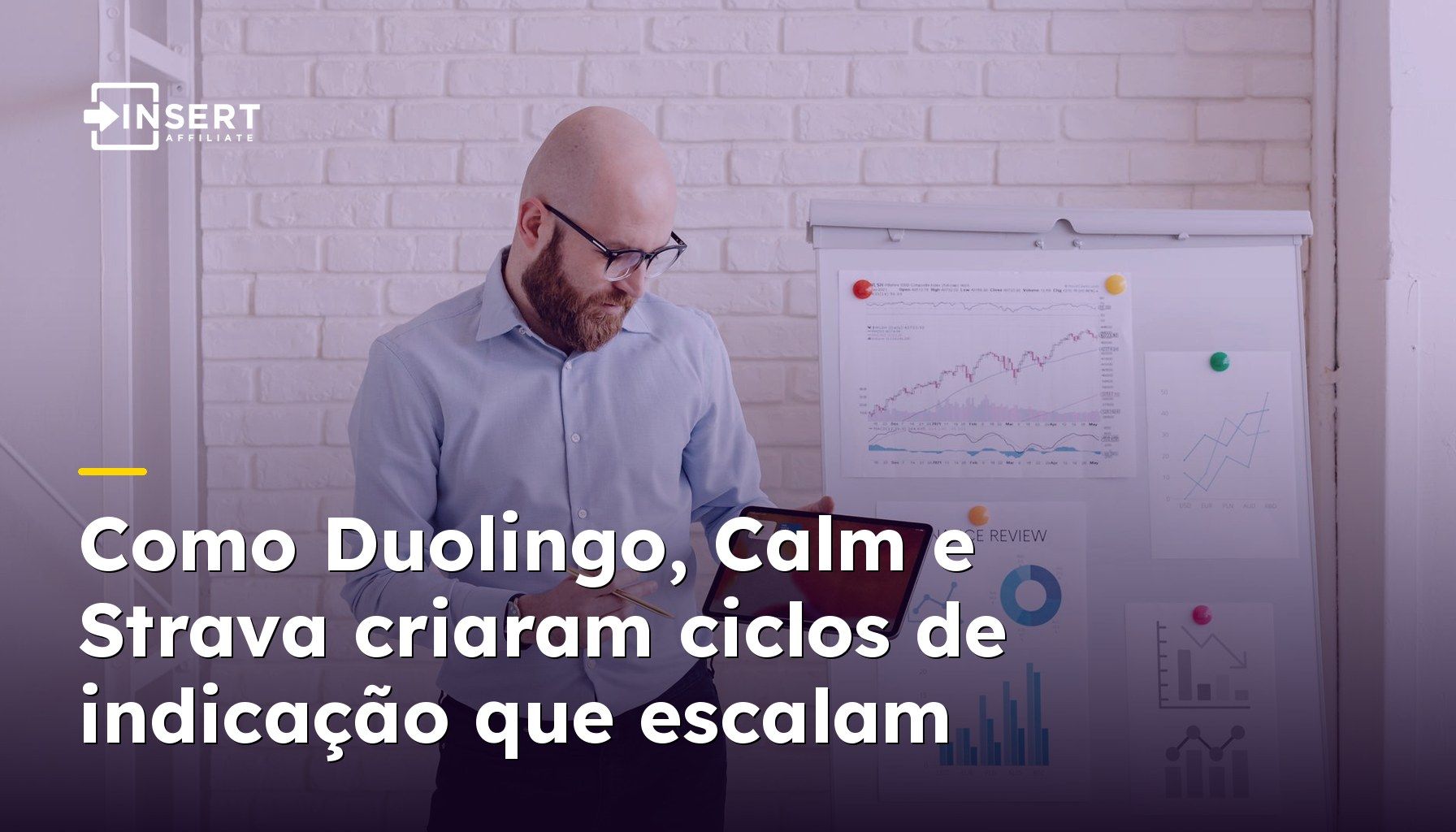 Como Duolingo, Calm e Strava criaram ciclos de indicação que escalam