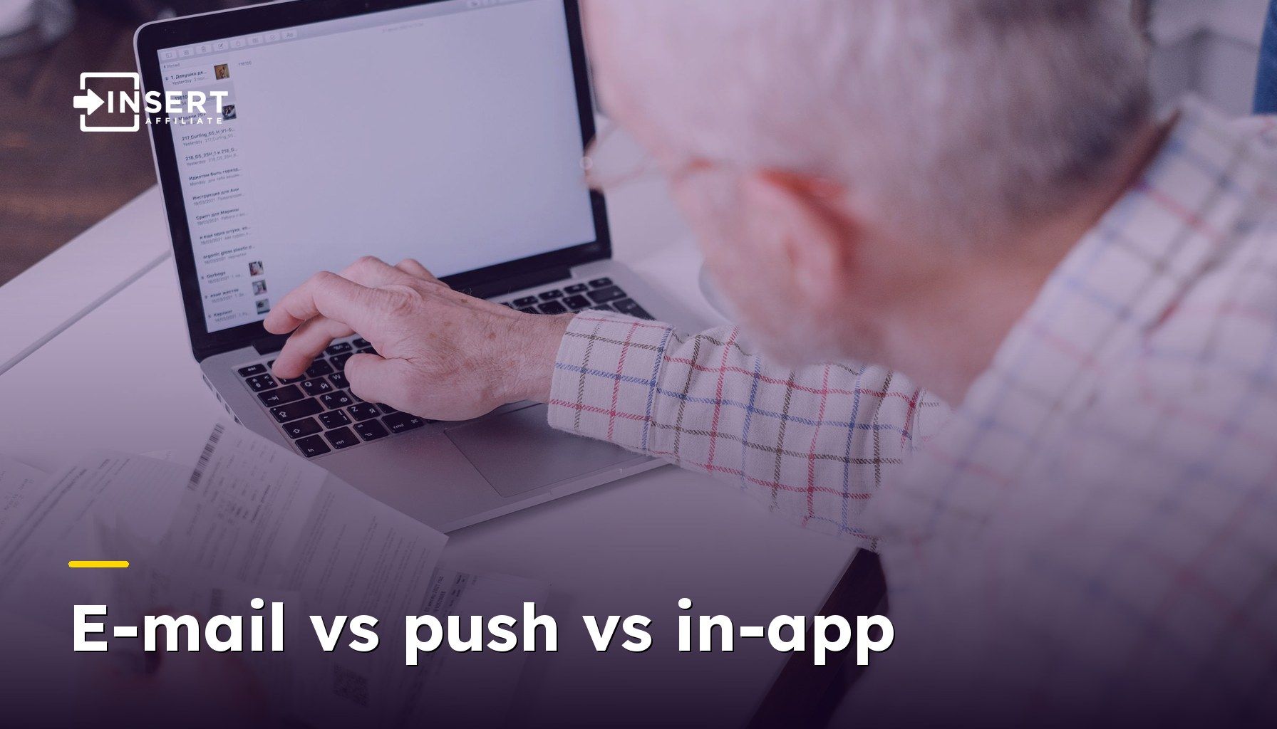 E-mail vs push vs in-app: welk kanaal voor welk bericht?