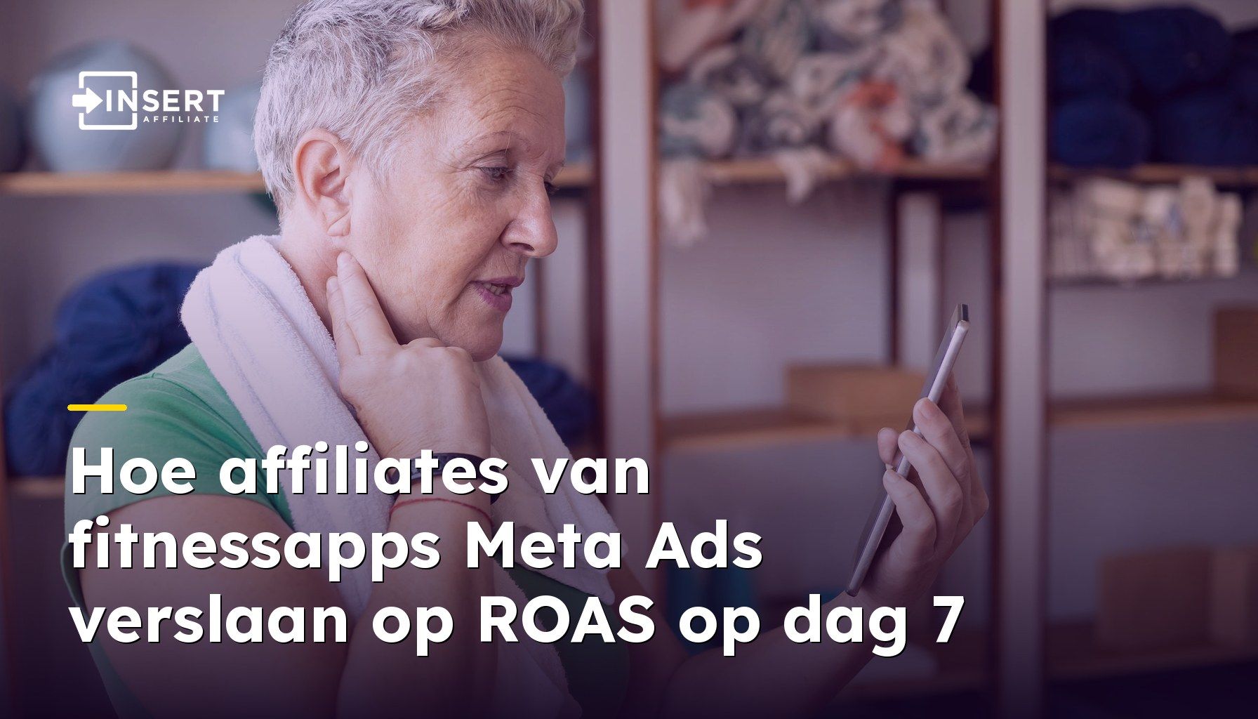 Hoe affiliates van fitnessapps Meta Ads verslaan op ROAS op dag 7