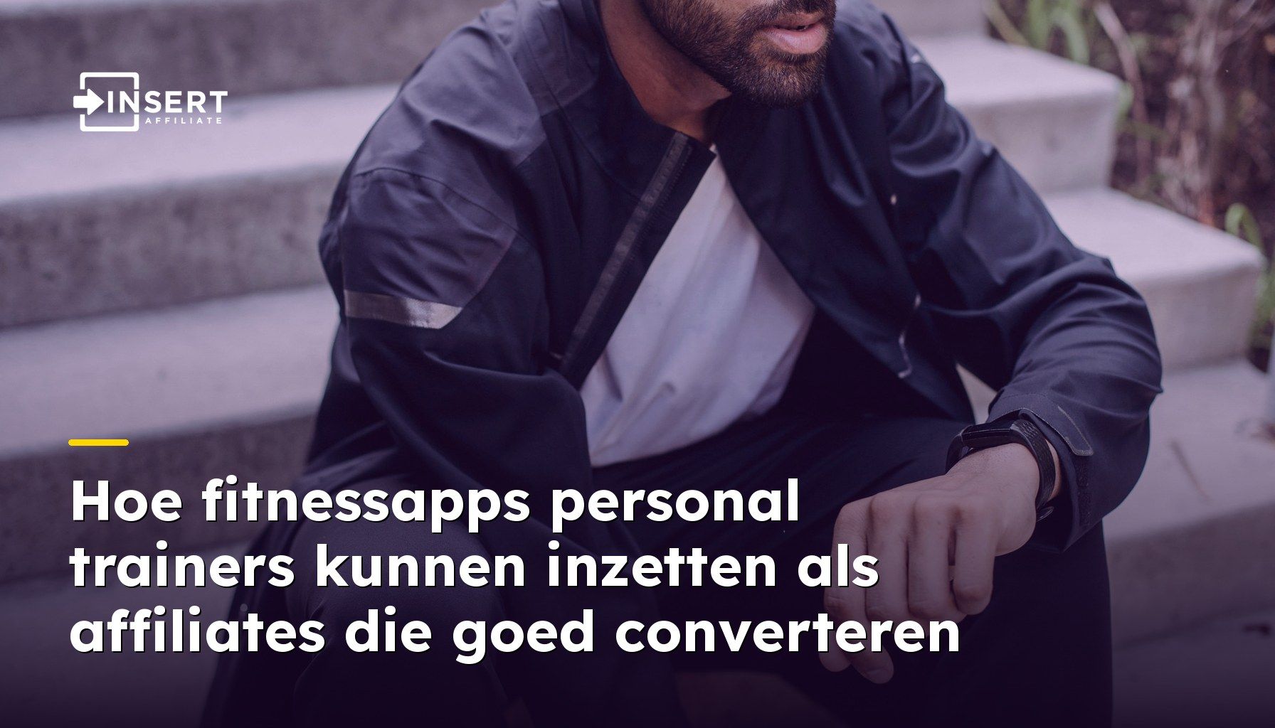 Hoe fitnessapps personal trainers kunnen inzetten als affiliates die goed converteren