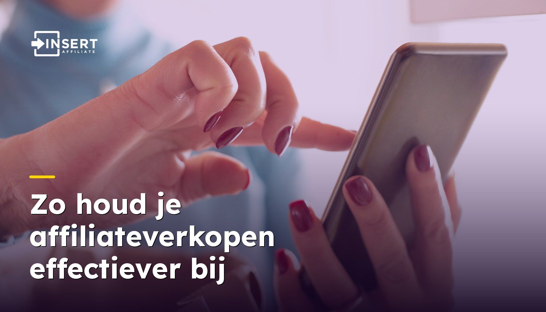 Zo houd je affiliateverkopen effectiever bij
