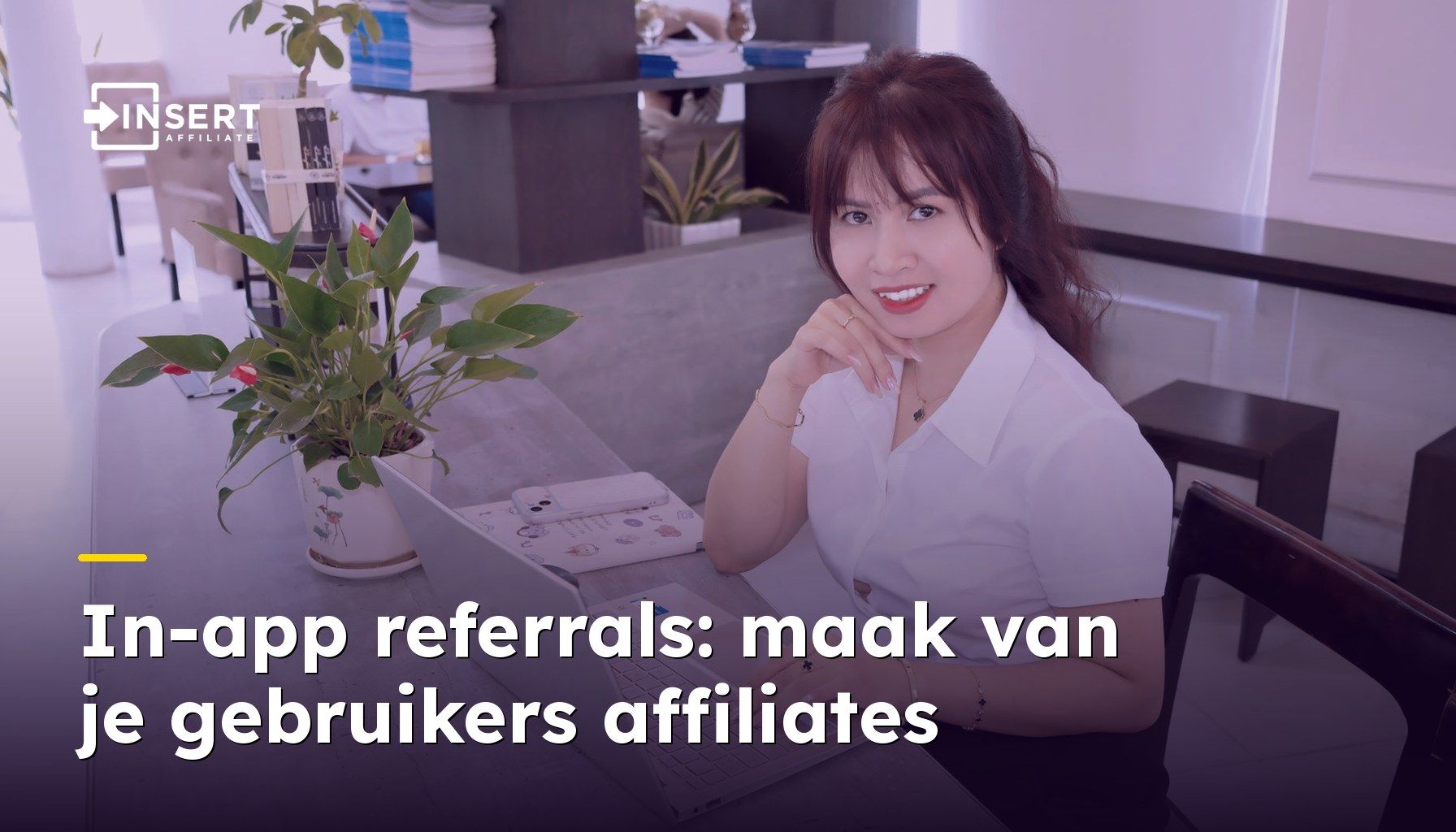 In-app referrals: maak van je gebruikers affiliates