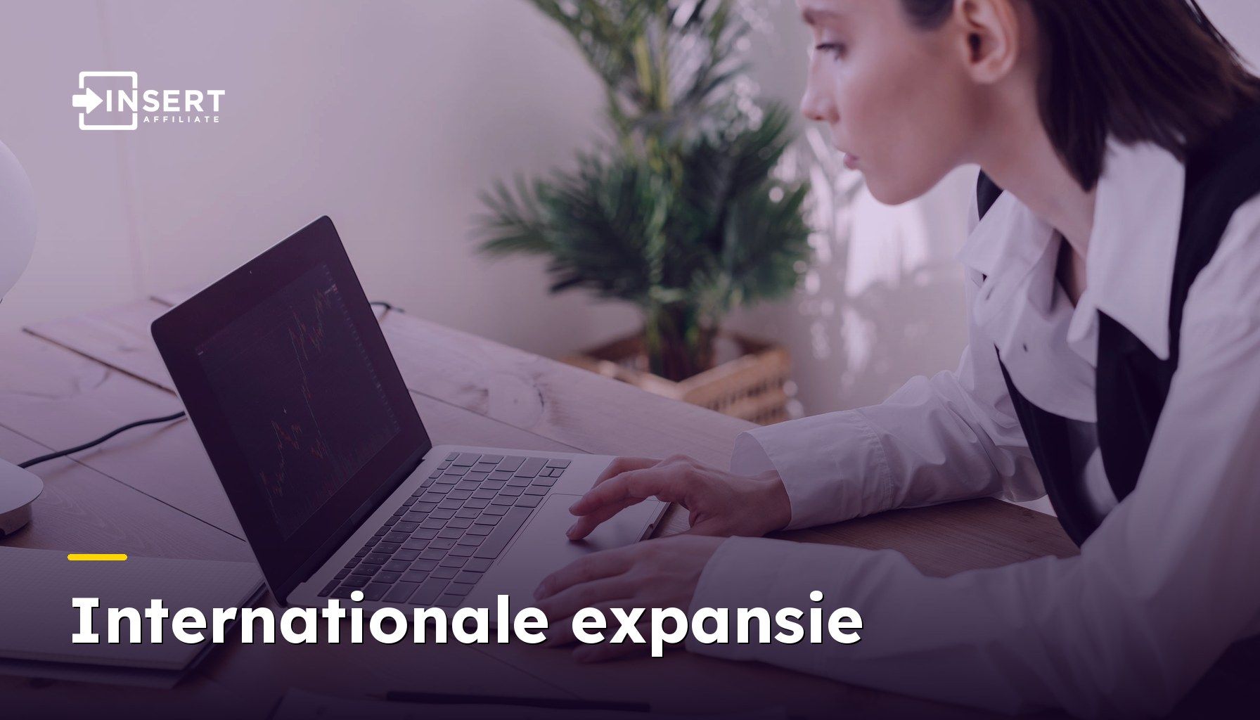 Internationale expansie: zo schaal je je affiliateprogramma op over meerdere markten