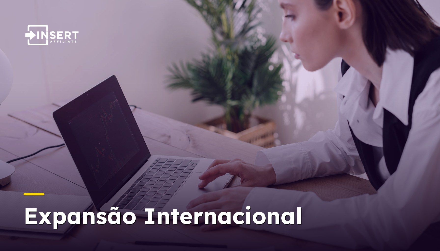 Expansão Internacional: Como Escalar Seu Programa de Afiliados em Vários Mercados