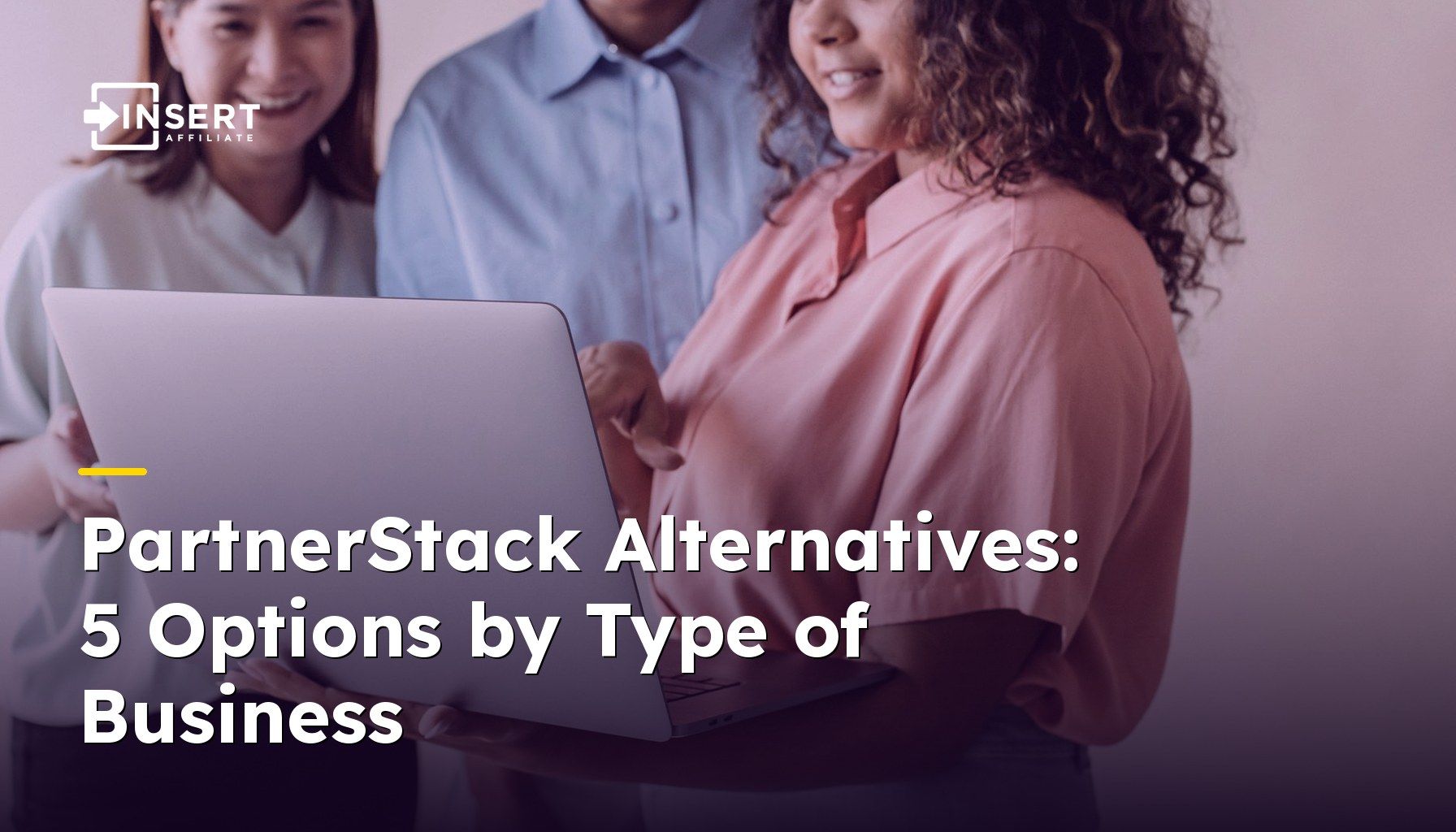 PartnerStack Alternatives: 5 Options by Type of Business