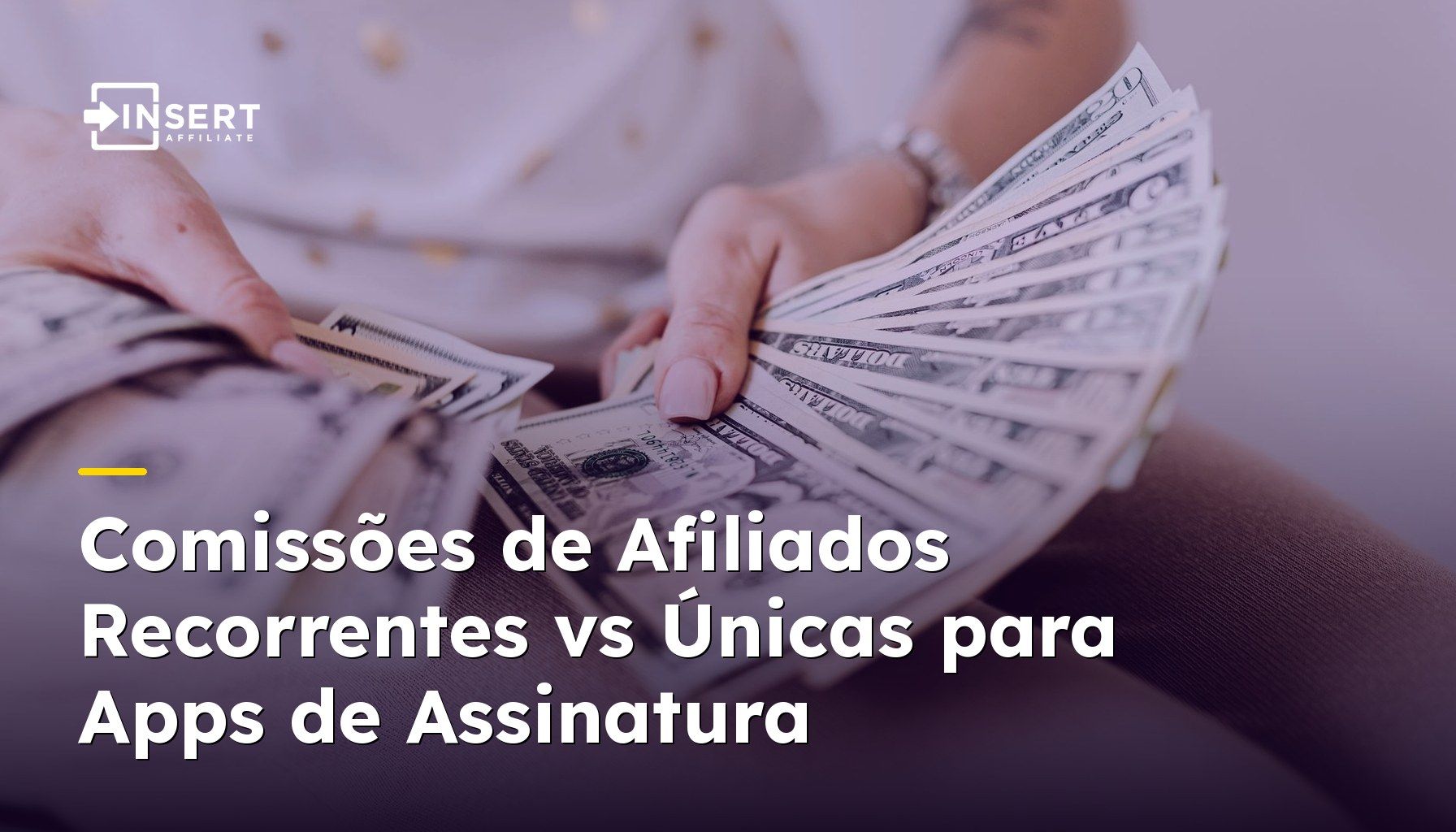 Comissões de Afiliados Recorrentes vs Únicas para Apps de Assinatura
