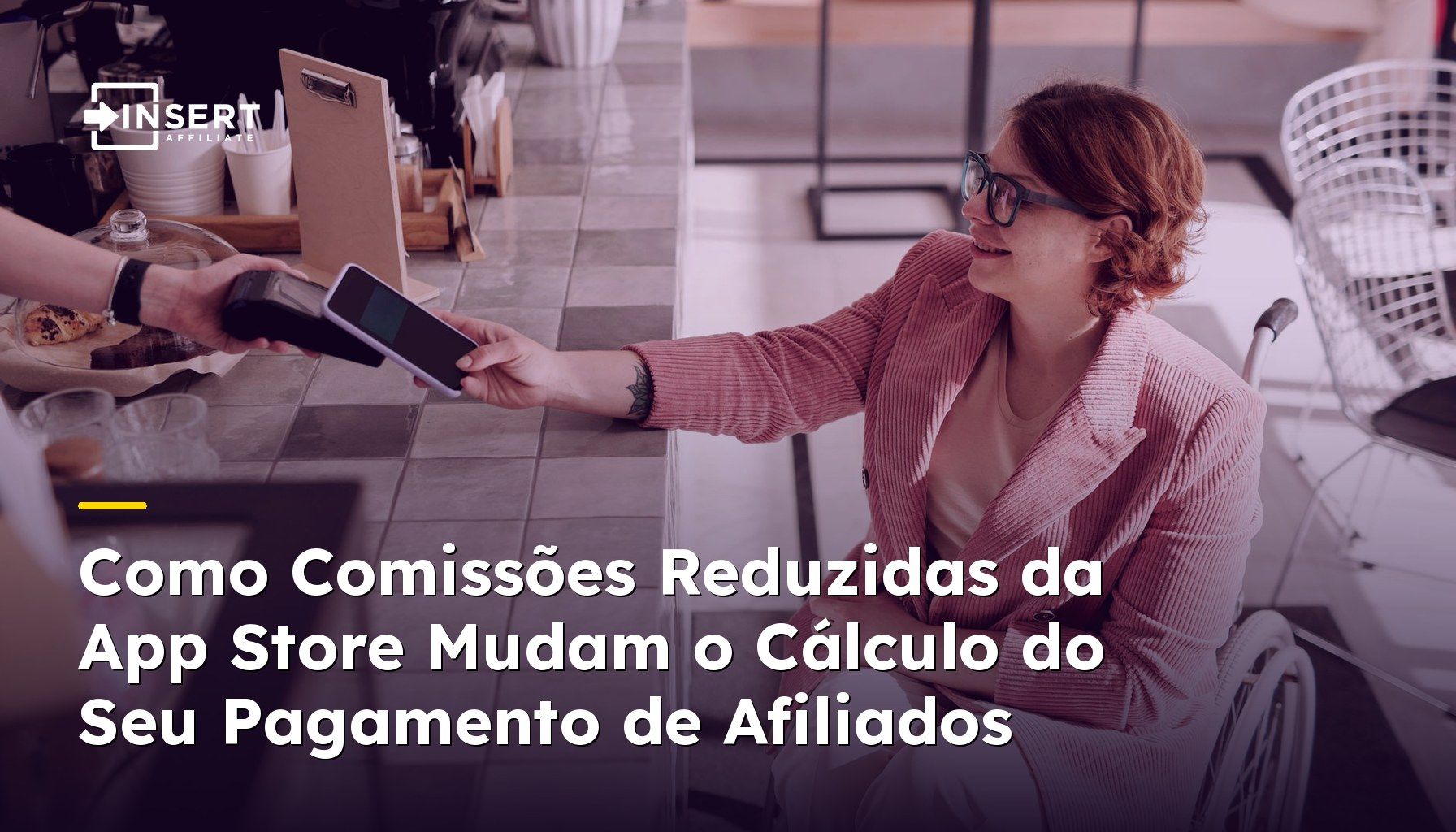 Como Comissões Reduzidas da App Store Mudam o Cálculo do Seu Pagamento de Afiliados