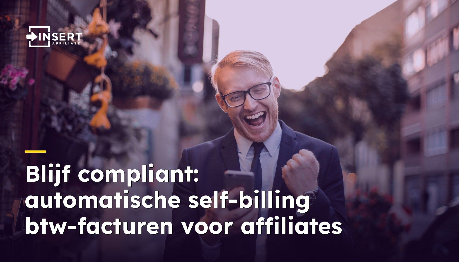 Blijf compliant: automatische self-billing btw-facturen voor affiliates
