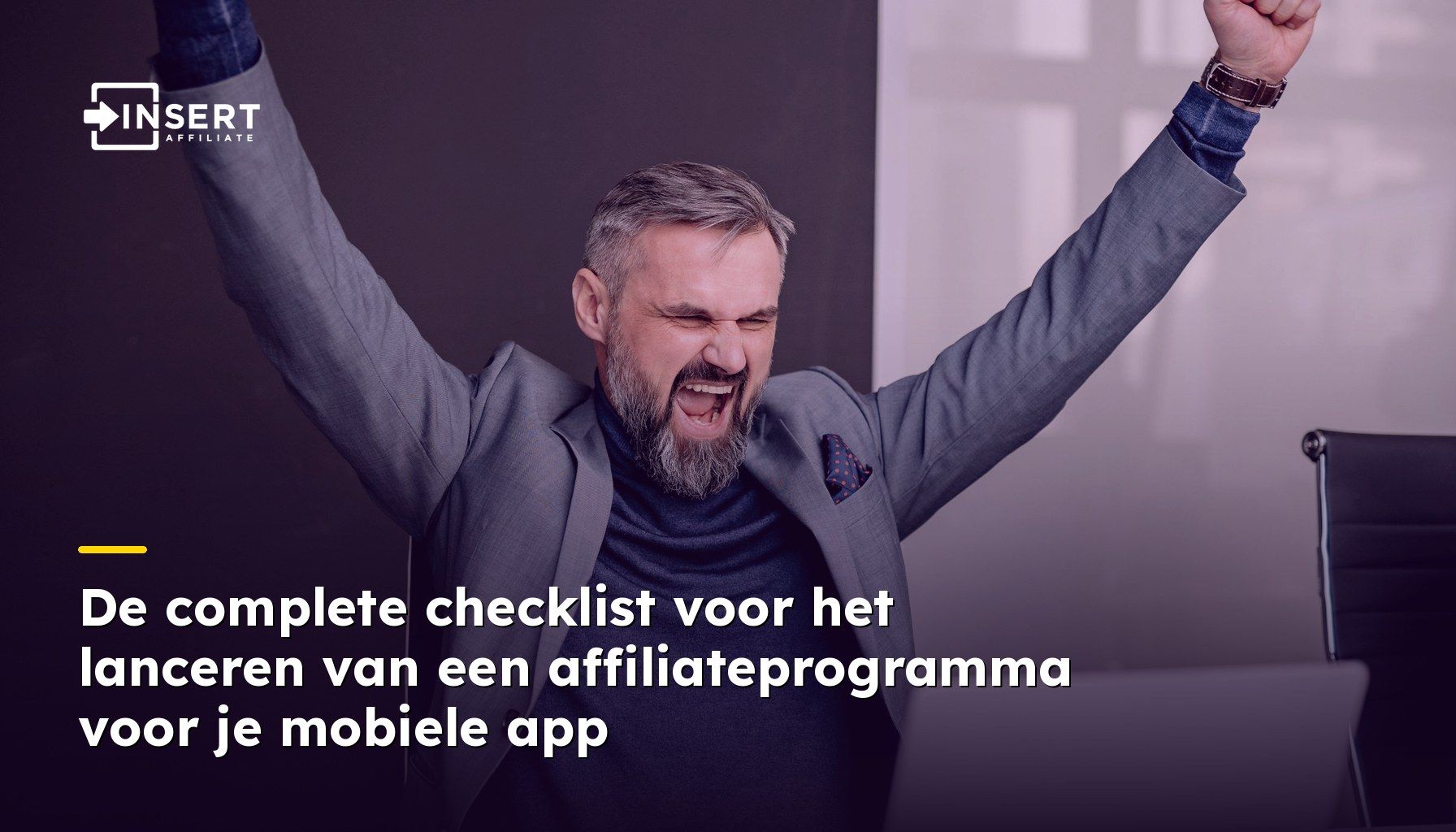 De complete checklist voor het lanceren van een affiliateprogramma voor je mobiele app