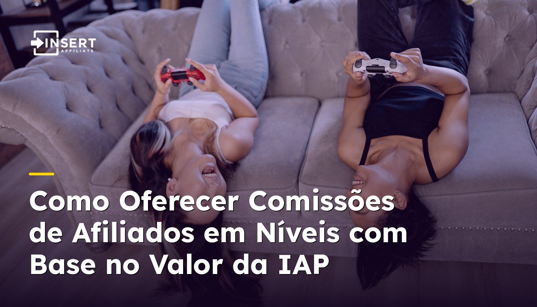 Como Oferecer Comissões de Afiliados em Níveis com Base no Valor da IAP