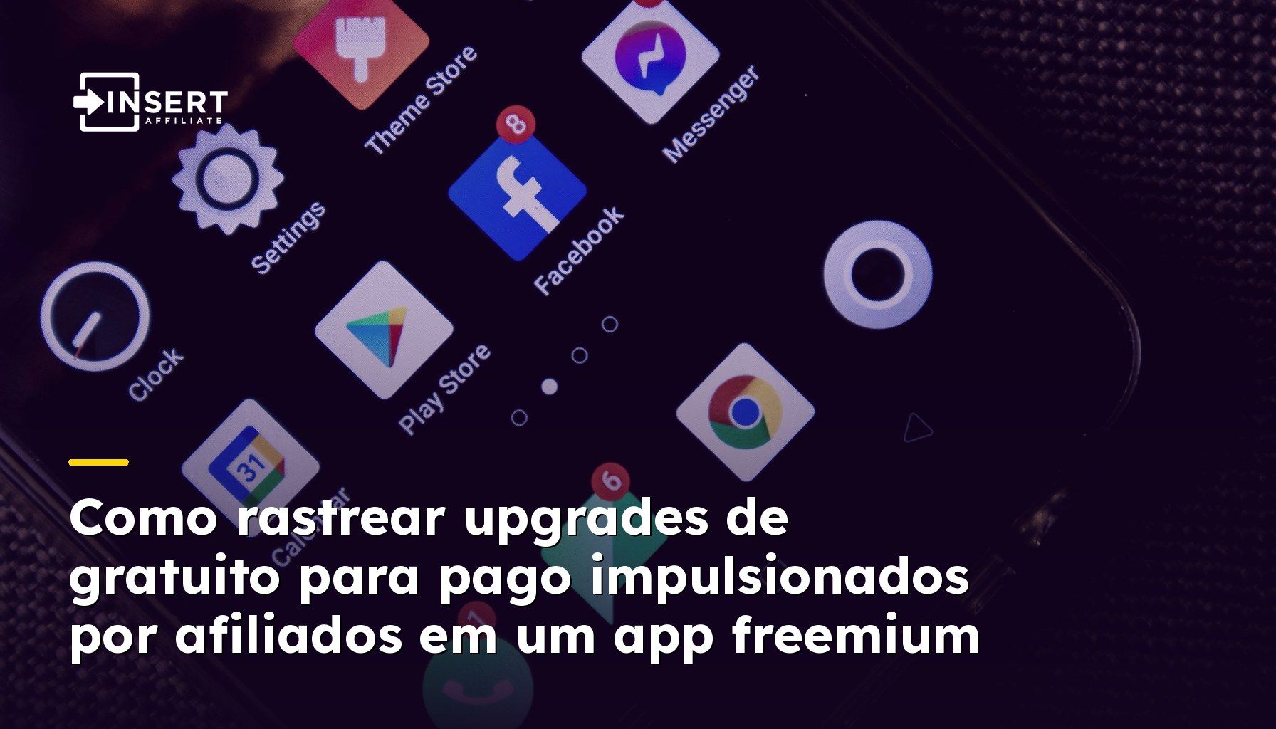 Como rastrear upgrades de gratuito para pago impulsionados por afiliados em um app freemium