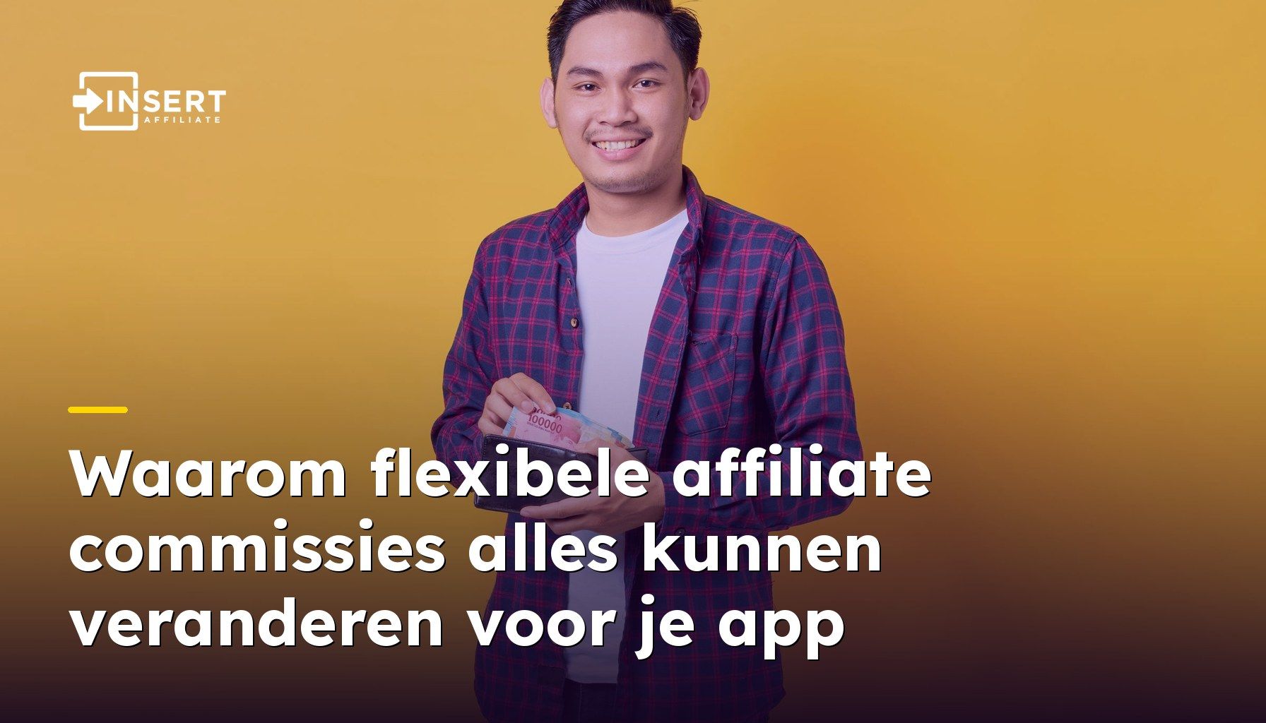 Waarom flexibele affiliate commissies alles kunnen veranderen voor je app